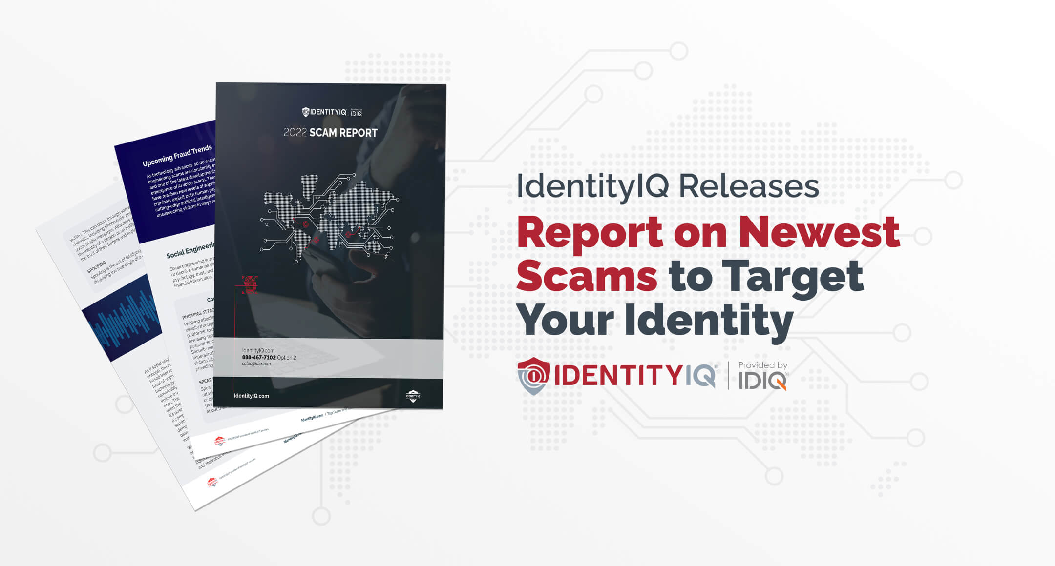 Picture of IdentityIQ 2022 scam report with the title "report on newest scams to target your identity"